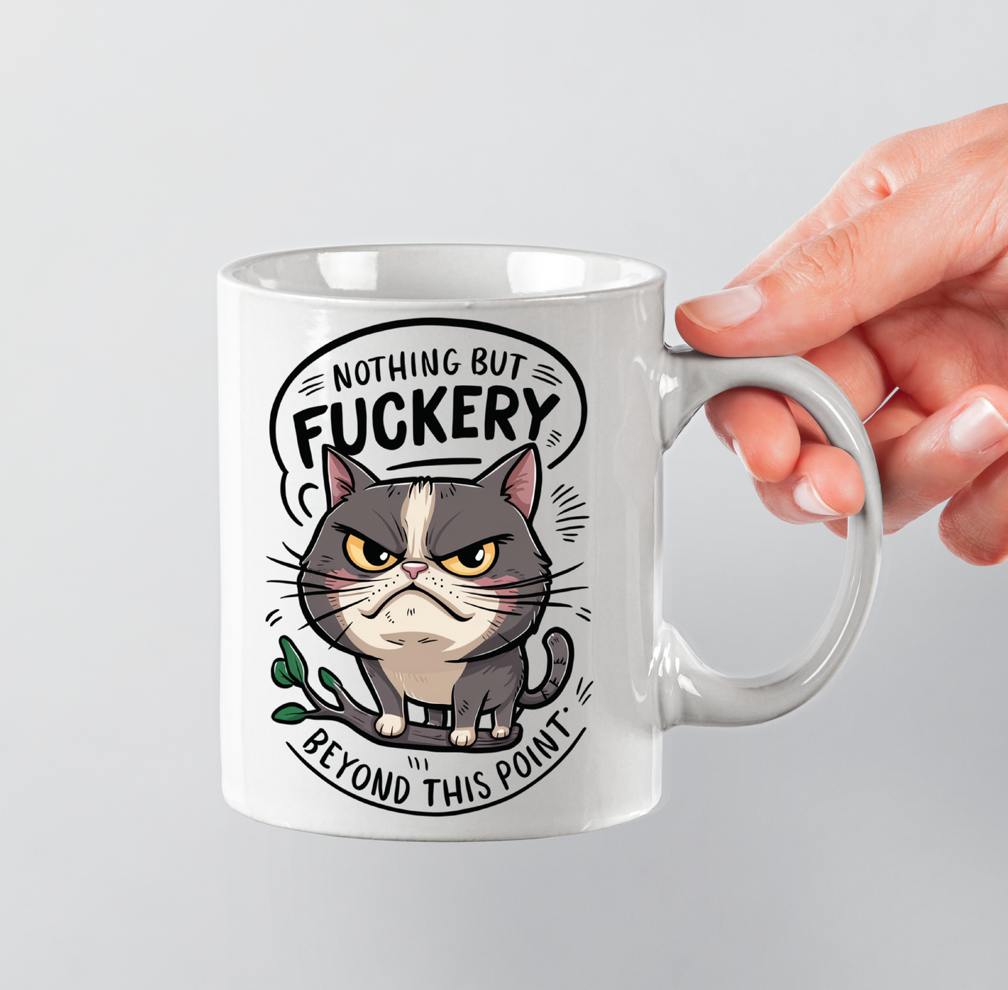 Fuckery Cat - 11oz Printed mug