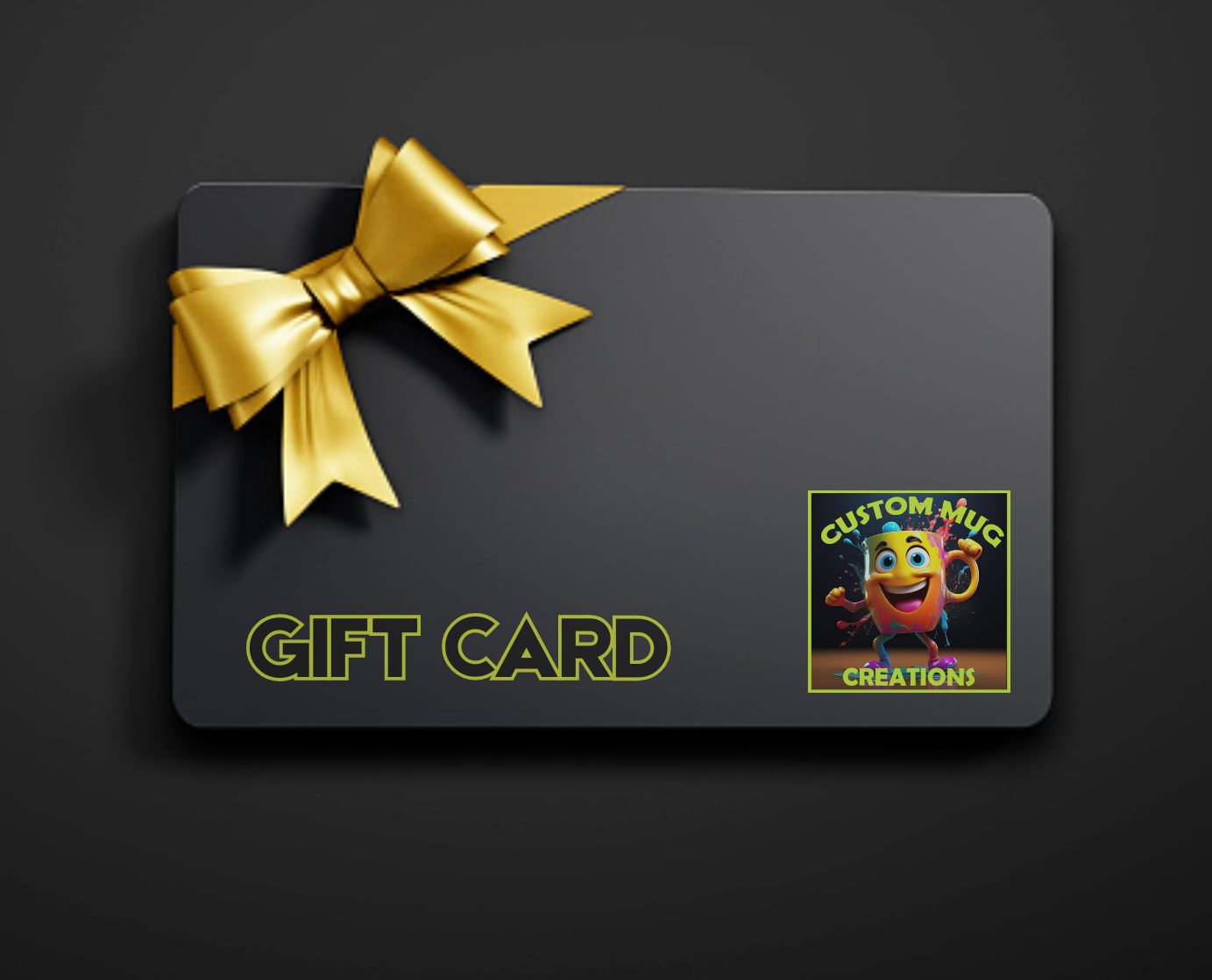 Custom mug creations Gift Card